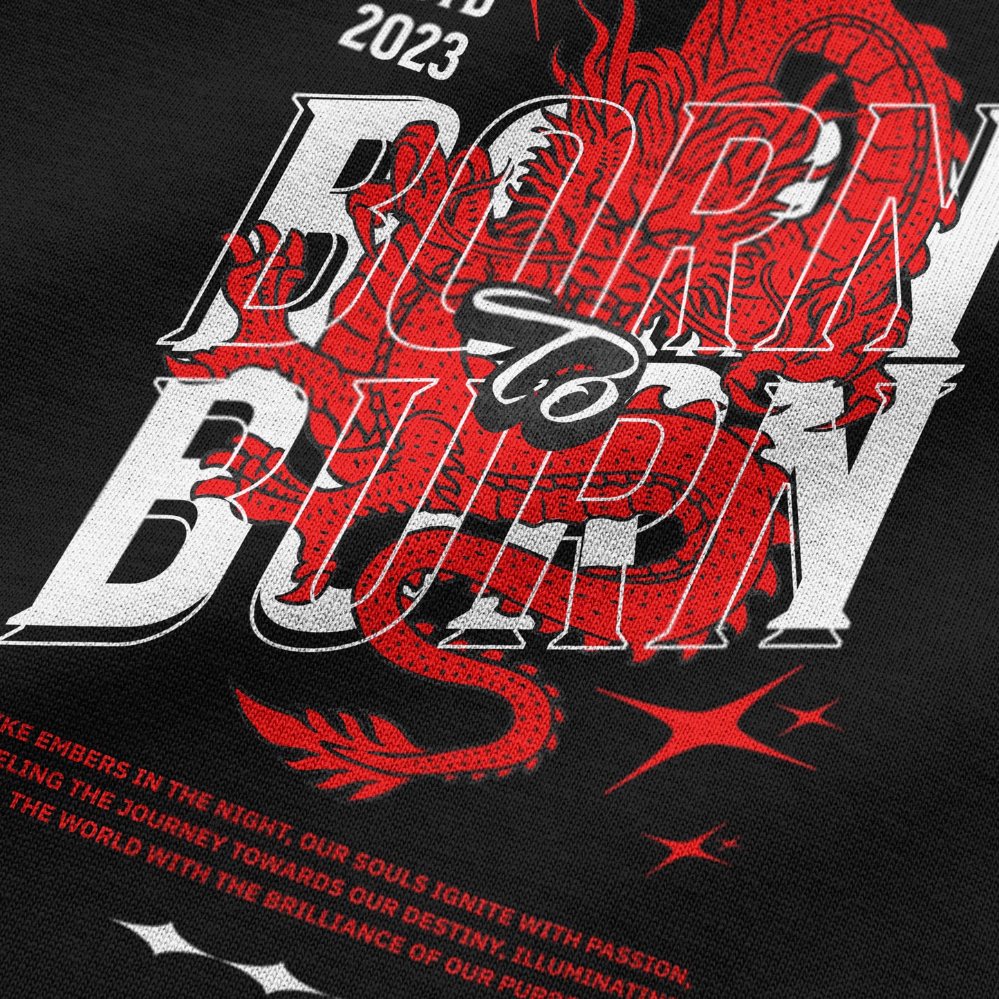 Born to Burn - Oversized  T-Shirt